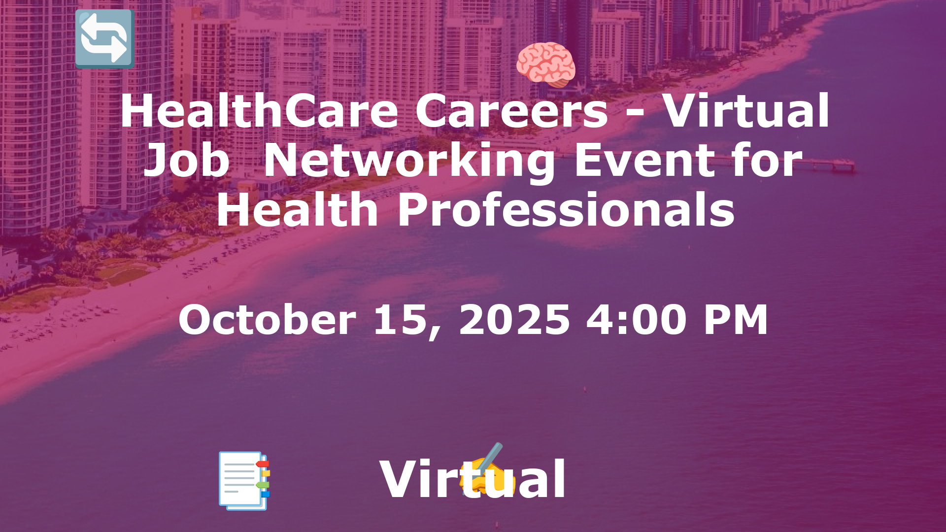 HealthCare Careers - Virtual Job  Networking Event for Health Professionals event image